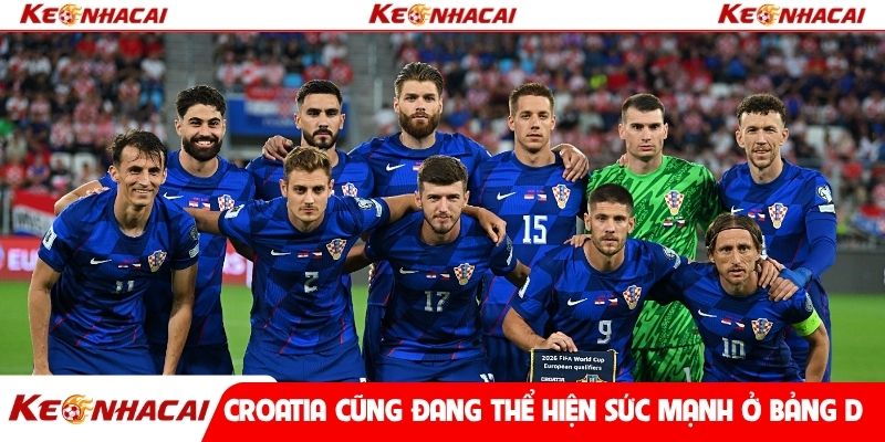 Croatia cũng đang thể hiện sức mạnh ở bảng D