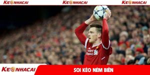 Soi kèo ném biên